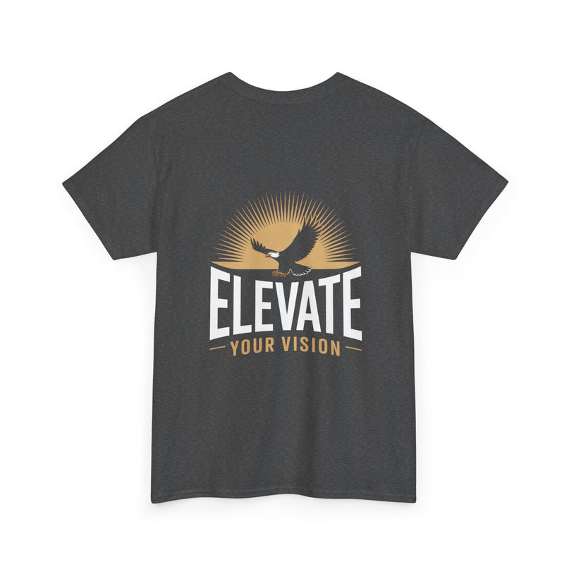 Elevate Your Vision T-shirt