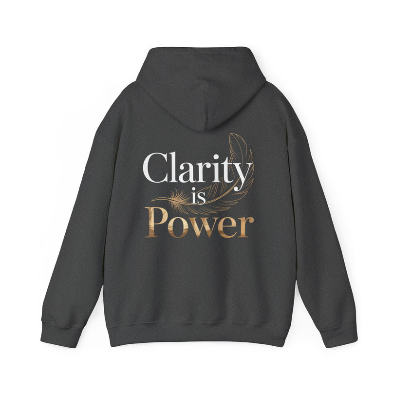 Clarity is Power Hoodie