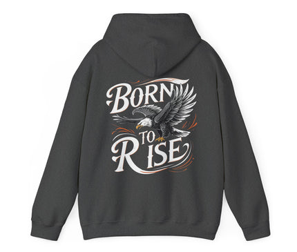 Born to Rise Hoodie