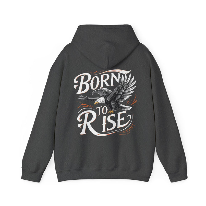 Born to Rise Hoodie