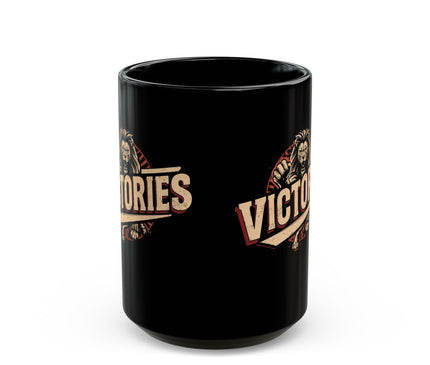 Victories Mug for Champions , Leaders