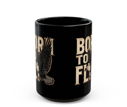 Born to Fly Mug for Leaders