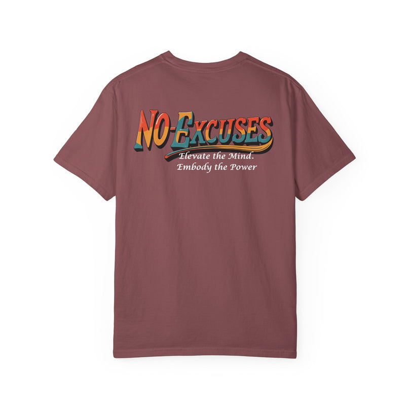 No Excuses Motivational T-shirt