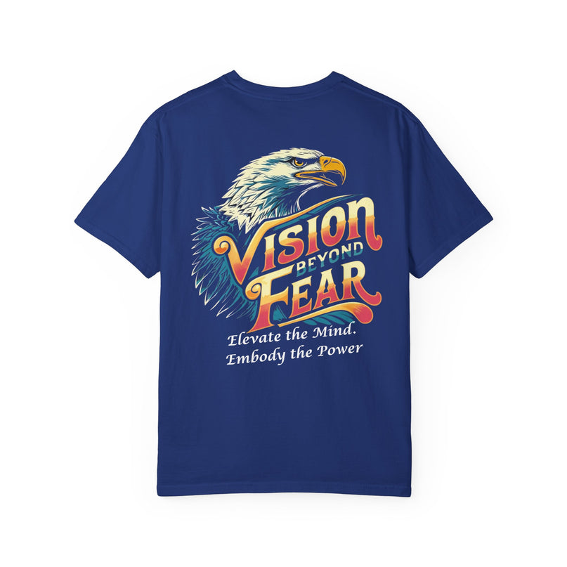 Vision Beyond Fear T-shirt