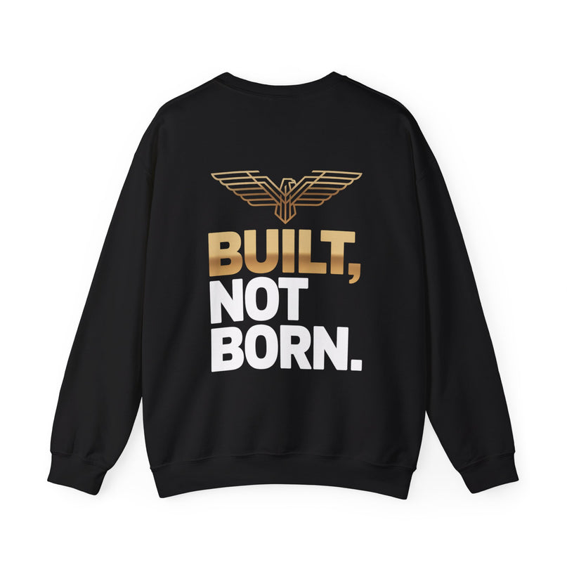 Built Not Born Sweat for Bold Athletes