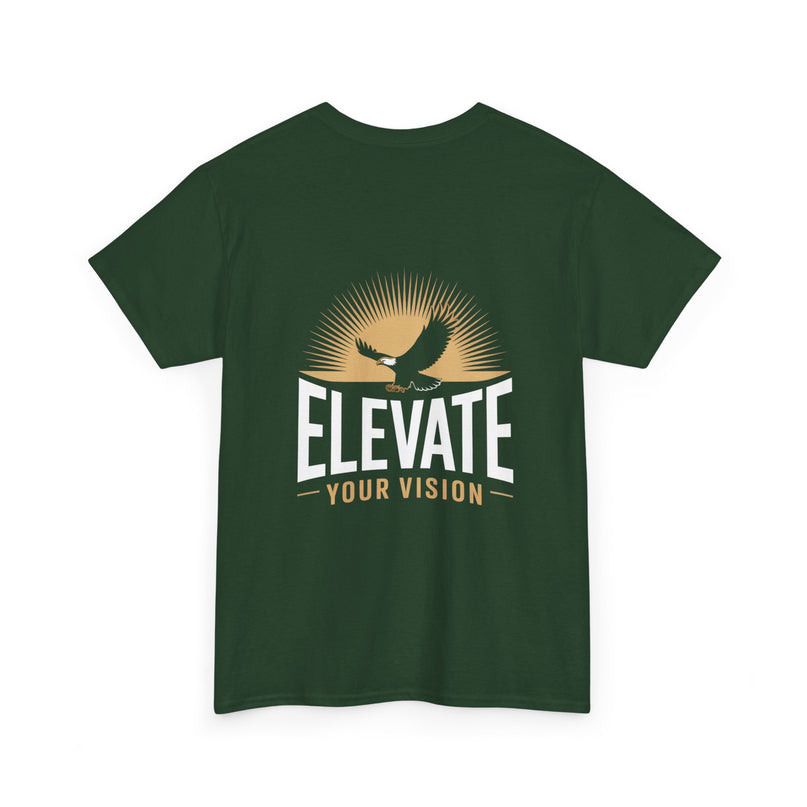 Elevate Your Vision T-shirt