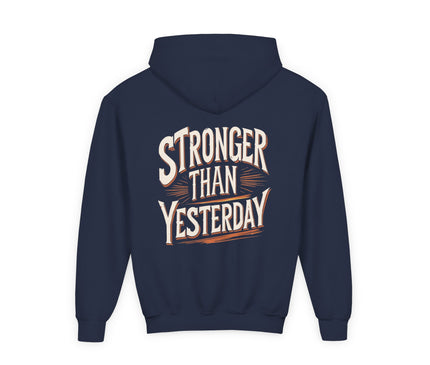 Stronger Than Yesterday Hoodie for kids