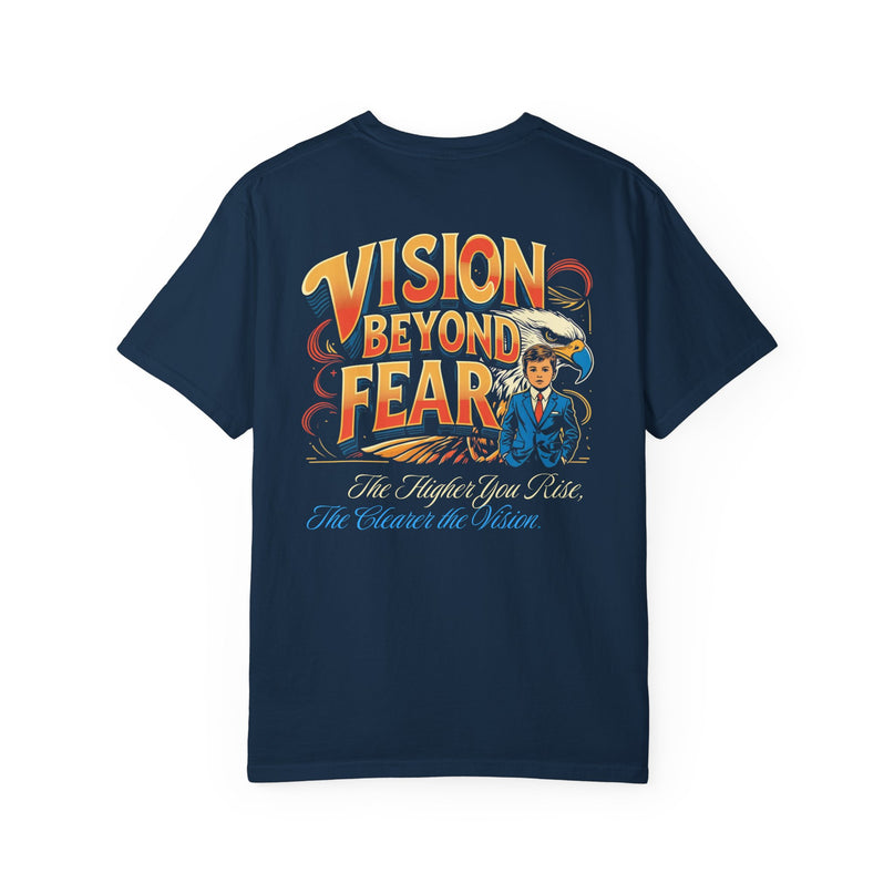 Vision Beyond Fear T-shirt