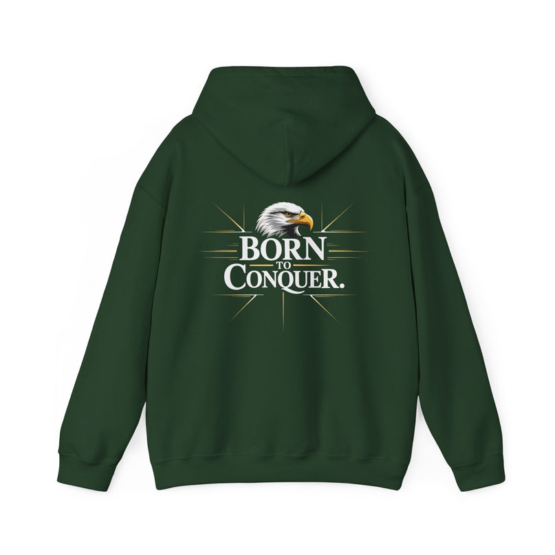 Born to Conquer Hoodie