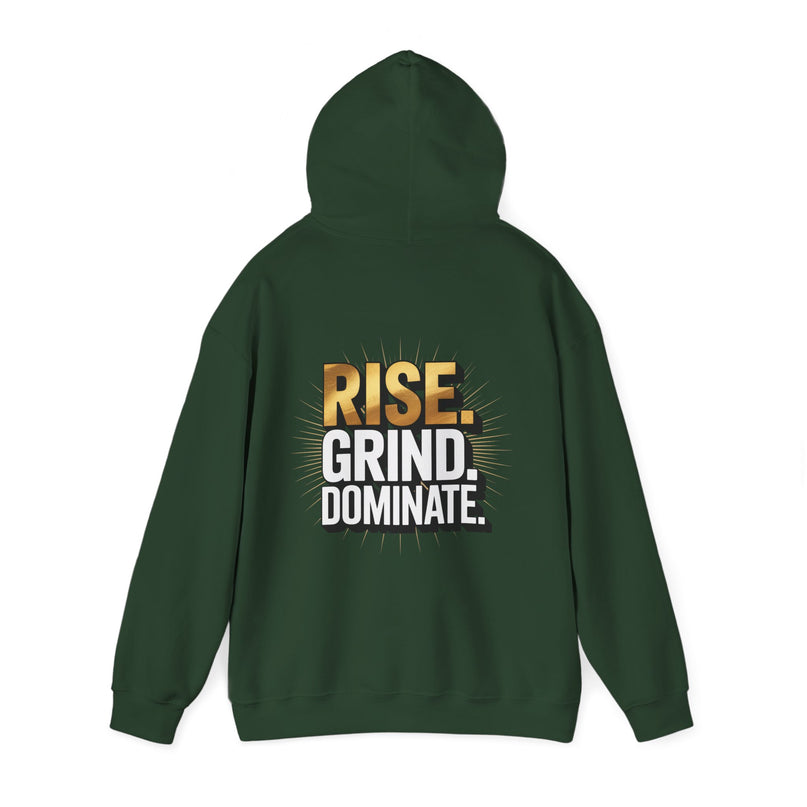 Rise Grind Dominate Hoodie