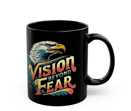 Empowerment Mug: Vision Beyond Fear