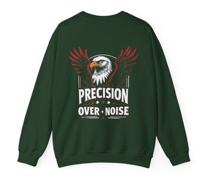 Eagle Precision Over Noise Sweatshirt