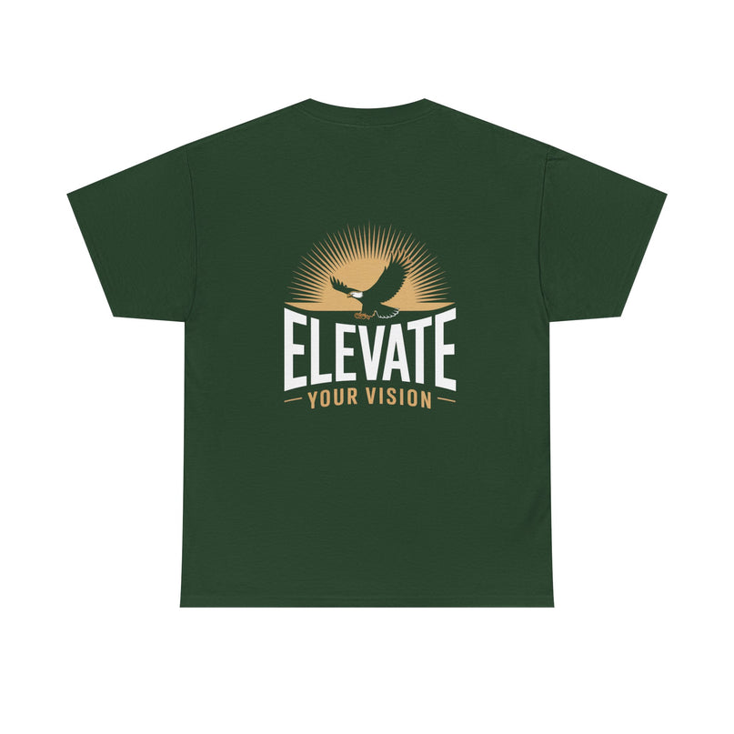 Elevate Your Vision T-shirt