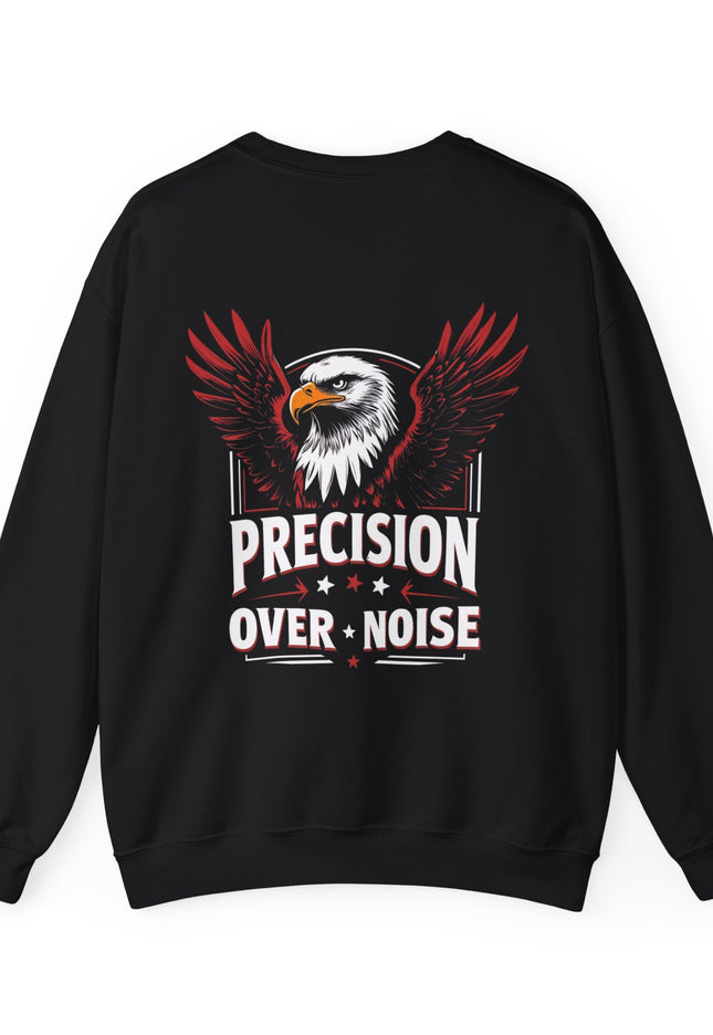 Eagle Precision Over Noise Sweatshirt
