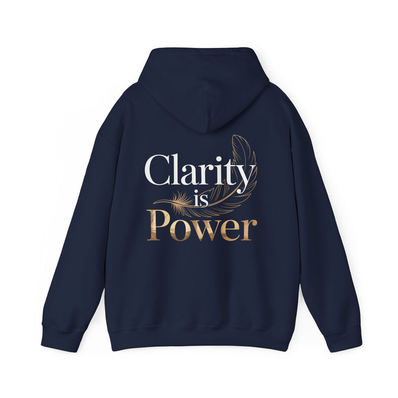 Clarity is Power Hoodie