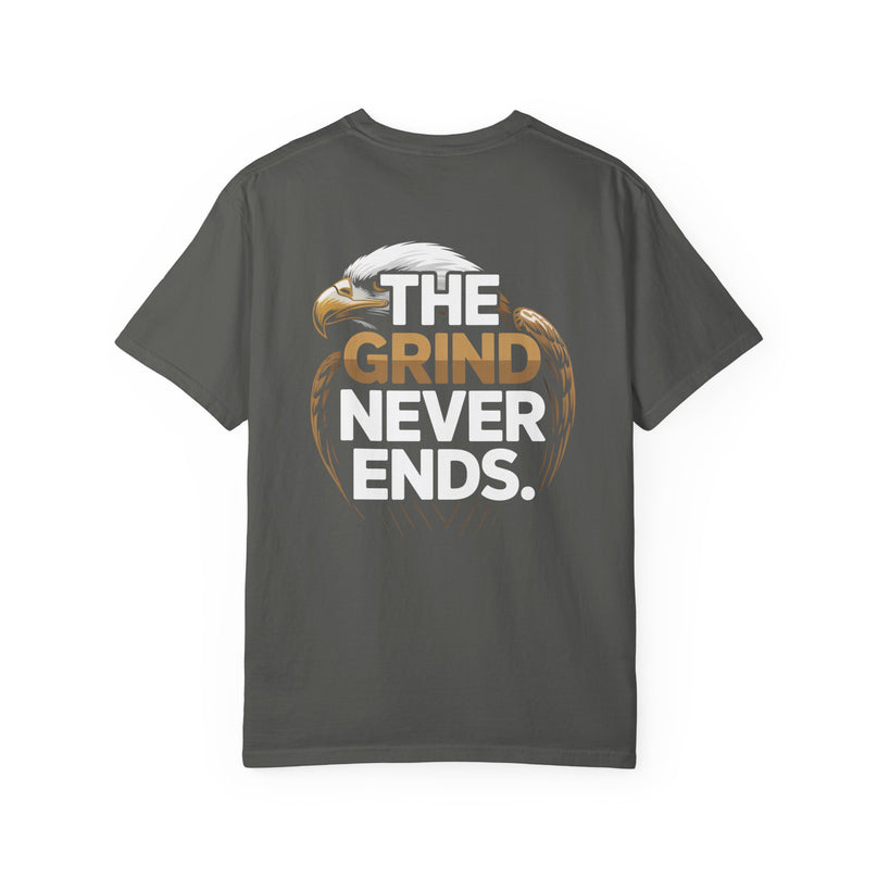 The Grind Never Ends T-shirt