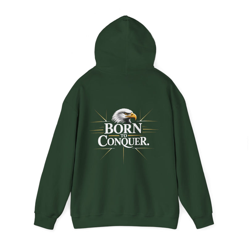 Born to Conquer Hoodie