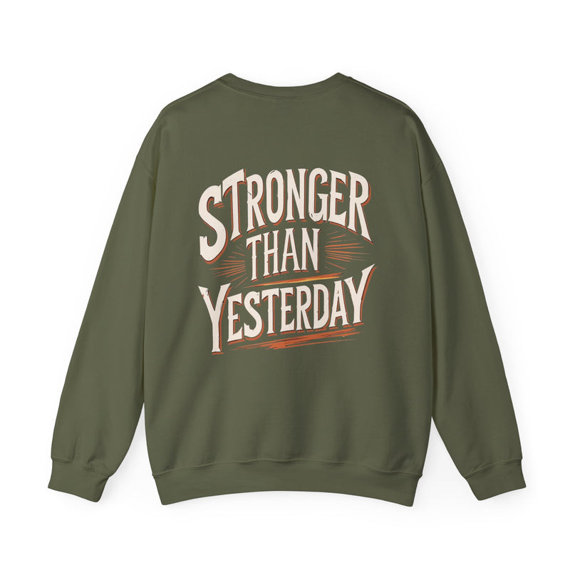 Stronger Than Yesterday Sweat Man
