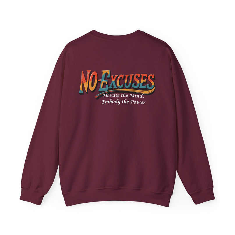No Excuses Motivational Sweat
