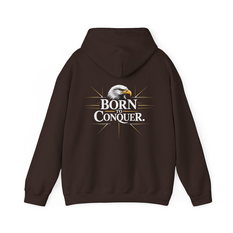 Born to Conquer Hoodie