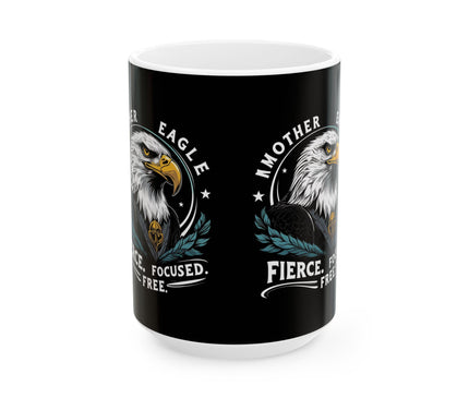 Fierce Eagle Mug for Strong Moms