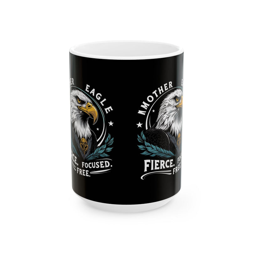 Fierce Eagle Mug for Strong Moms