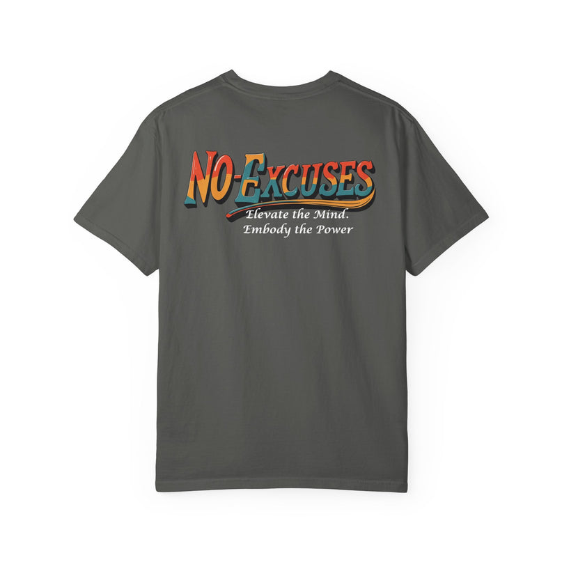 No Excuses Motivational T-shirt