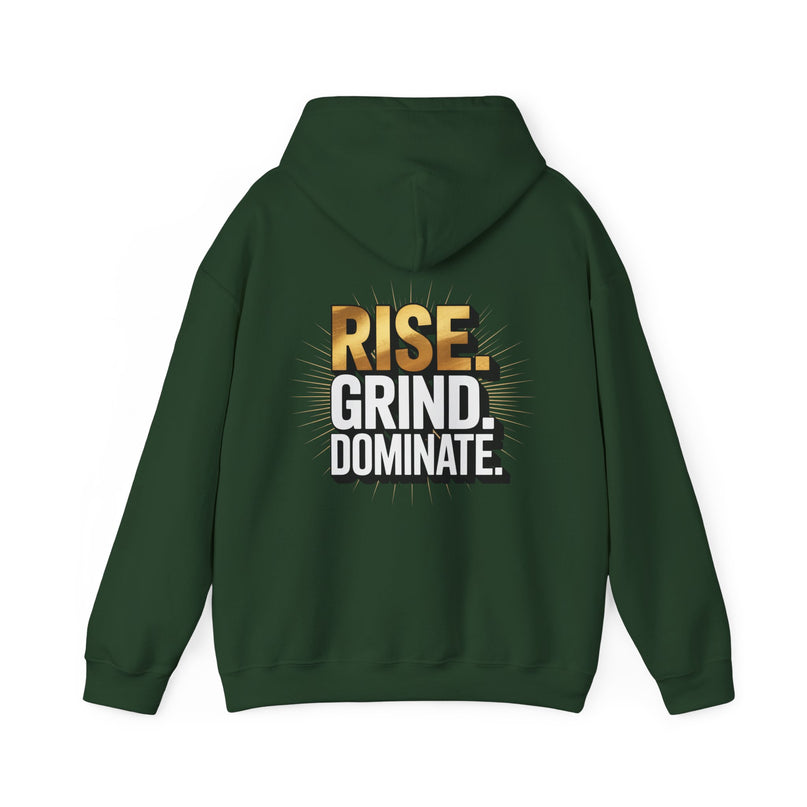Rise Grind Dominate Hoodie
