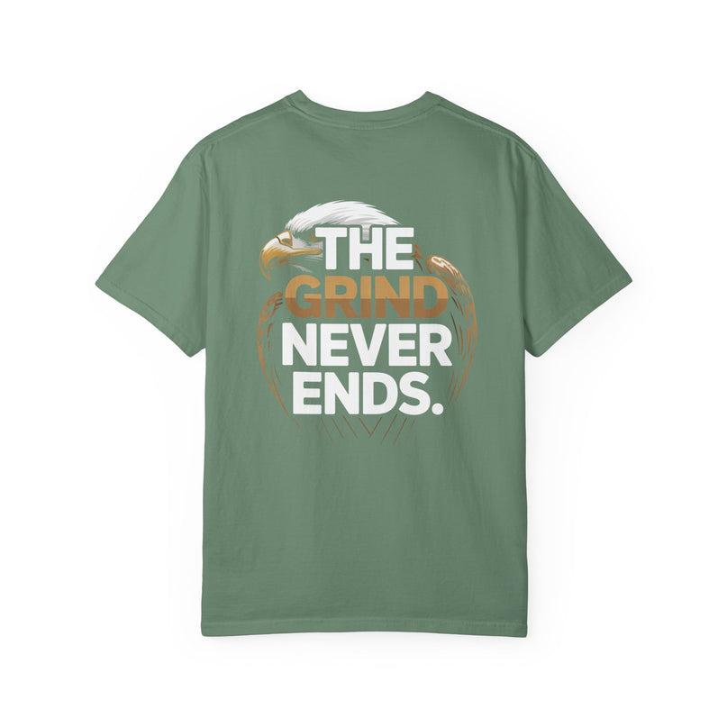 The Grind Never Ends T-shirt