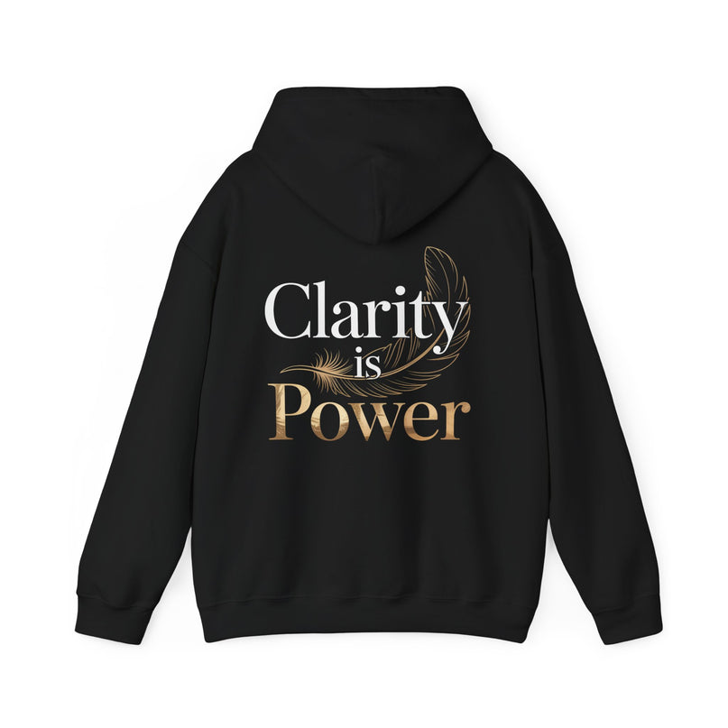 Clarity is Power Hoodie