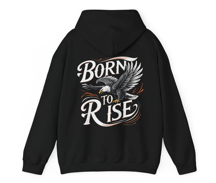 Born to Rise Hoodie