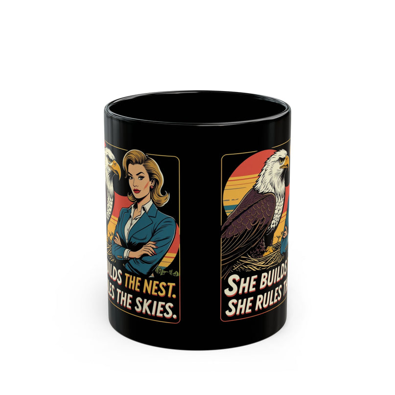 Empowered Woman Mug, She Builds the Nest..