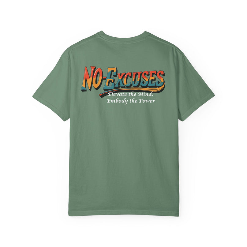 No Excuses Motivational T-shirt