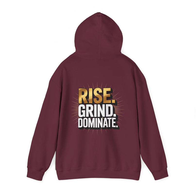 Rise Grind Dominate Hoodie