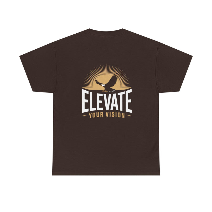 Elevate Your Vision T-shirt