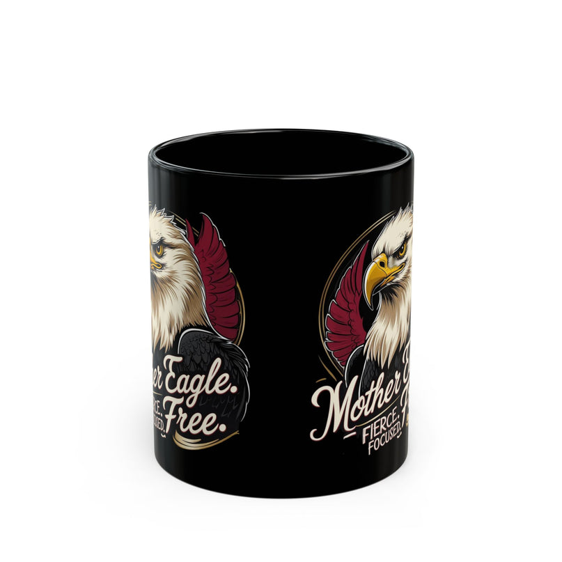 Mother Eagle Fierce Mug