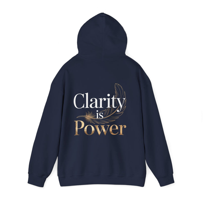 Clarity is Power Hoodie