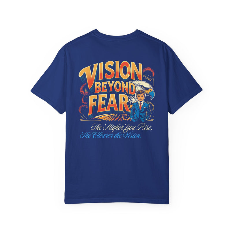 Vision Beyond Fear T-shirt