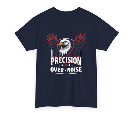 Precision Over Noise T-shirt for man