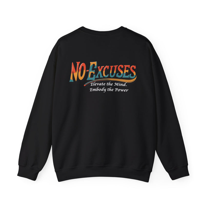 No Excuses Motivational Sweat