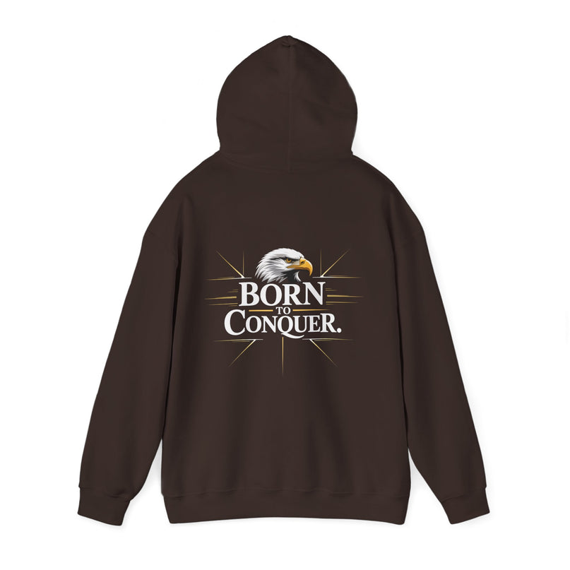 Born to Conquer Hoodie