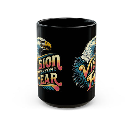 Empowerment Mug: Vision Beyond Fear