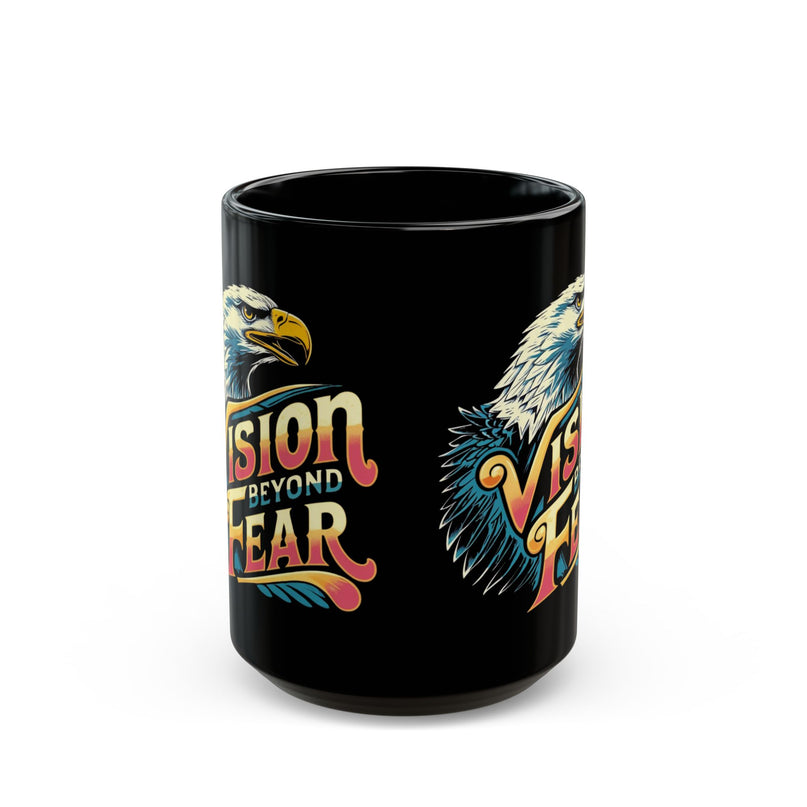 Empowerment Mug: Vision Beyond Fear