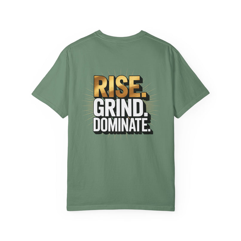 Rise Grind Dominate Motivational T-shirt