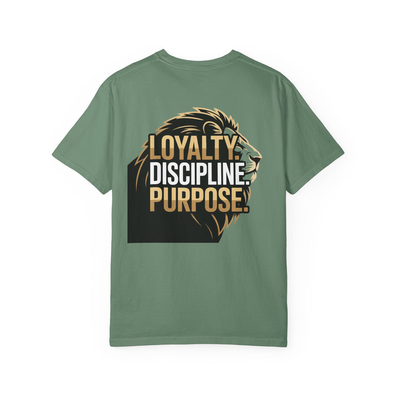 Loyalty Discipline Purpose T-shirt
