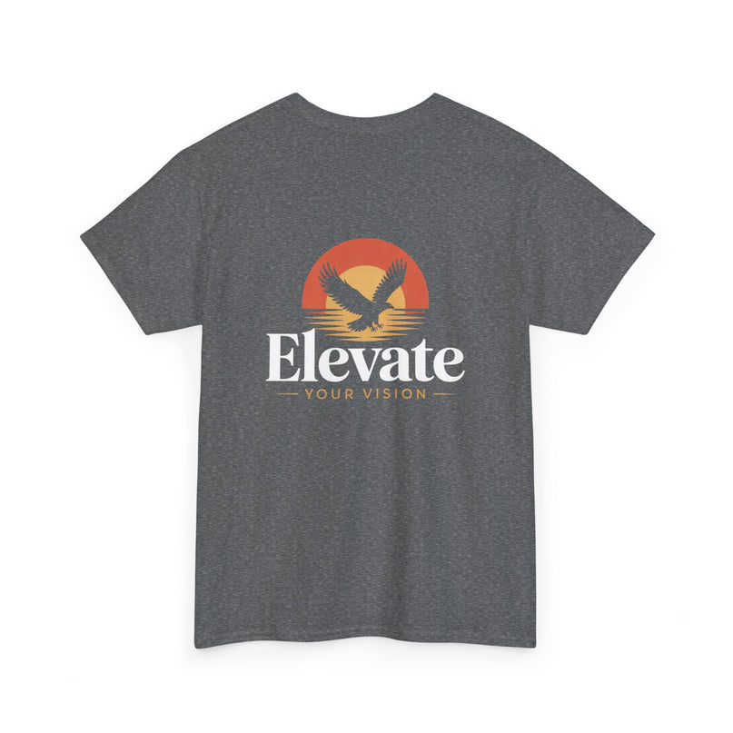 Elevate Your Vision T-shirt