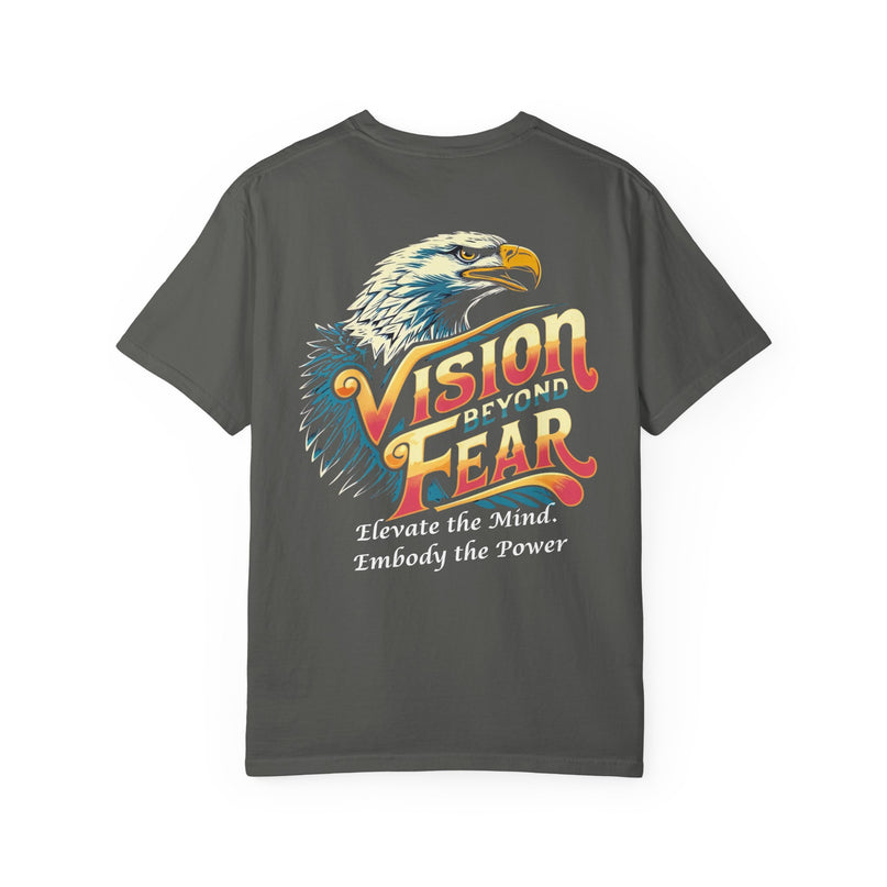 Vision Beyond Fear T-shirt