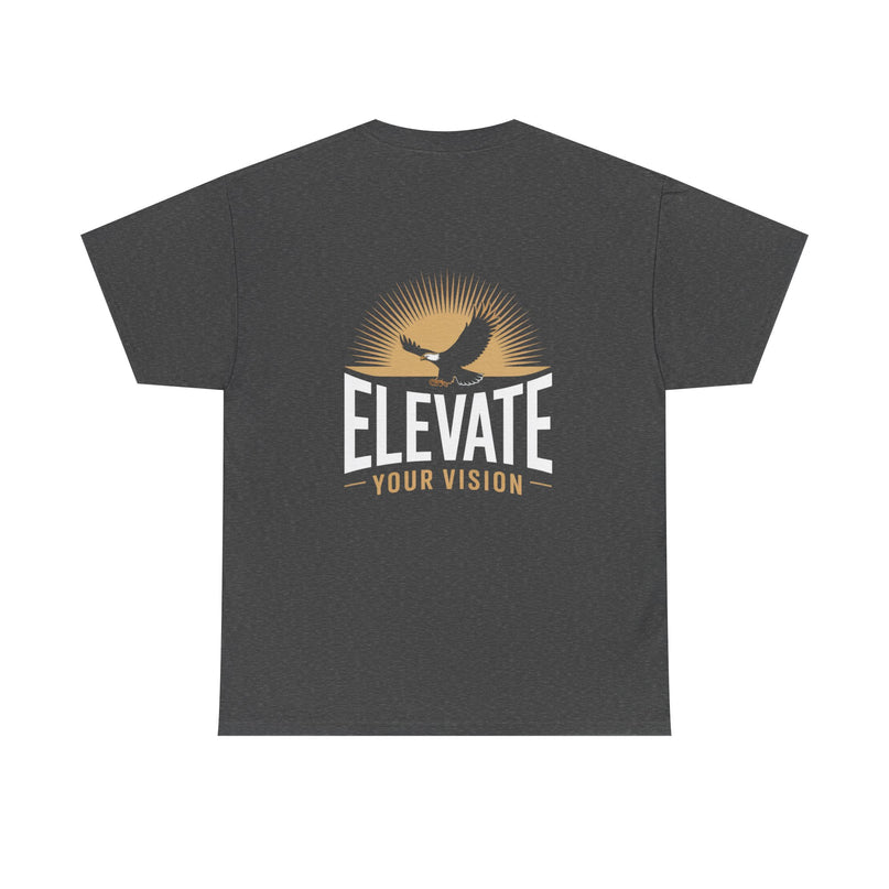 Elevate Your Vision T-shirt