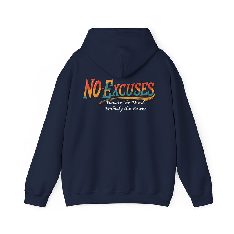 No Excuses Motivational Hoodie