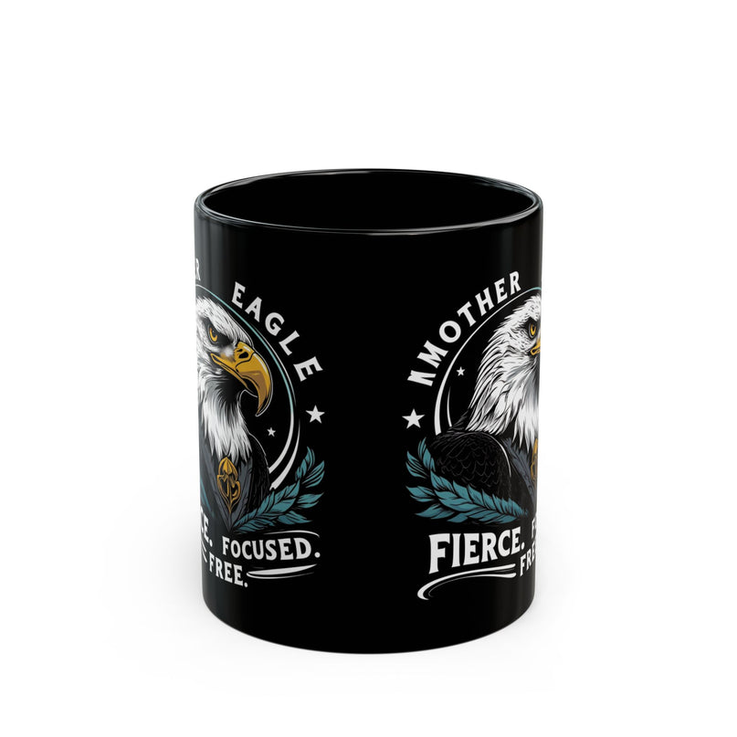 Fierce Mother Eagle Mug for woman